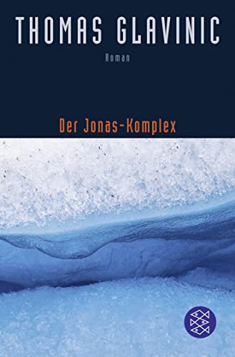 Der Jonas-Komplex: Roman von FISCHERVERLAGE